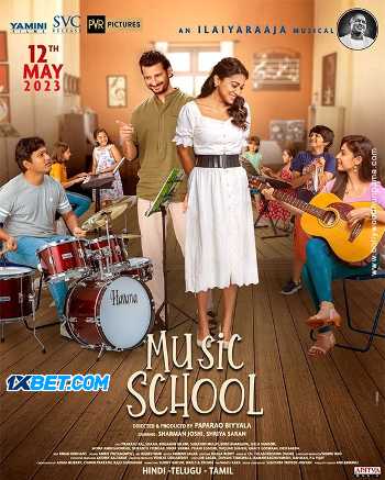 Download Music School 2023 Hindi Movie HDCAM 1080p 720p 480p